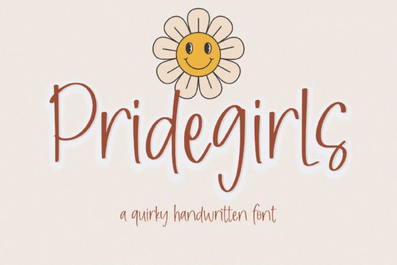 Pridegirls: The Quirky Handwritten Typeface for Editorial Projects
