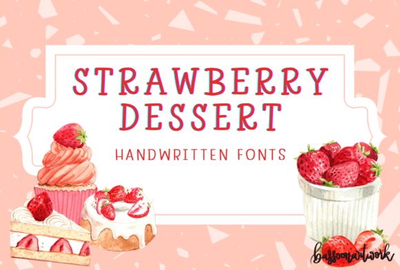 Strawberry Dessert: The Playful Typeface for Memorable Branding