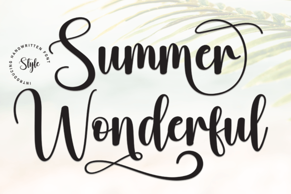 Summer Wonderful: A Script Amp Typeface for Editorial Design